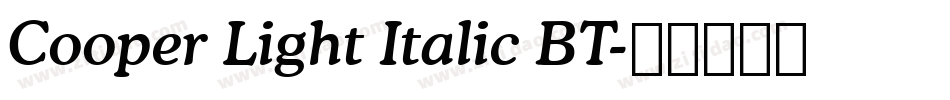 Cooper Light Italic BT字体转换